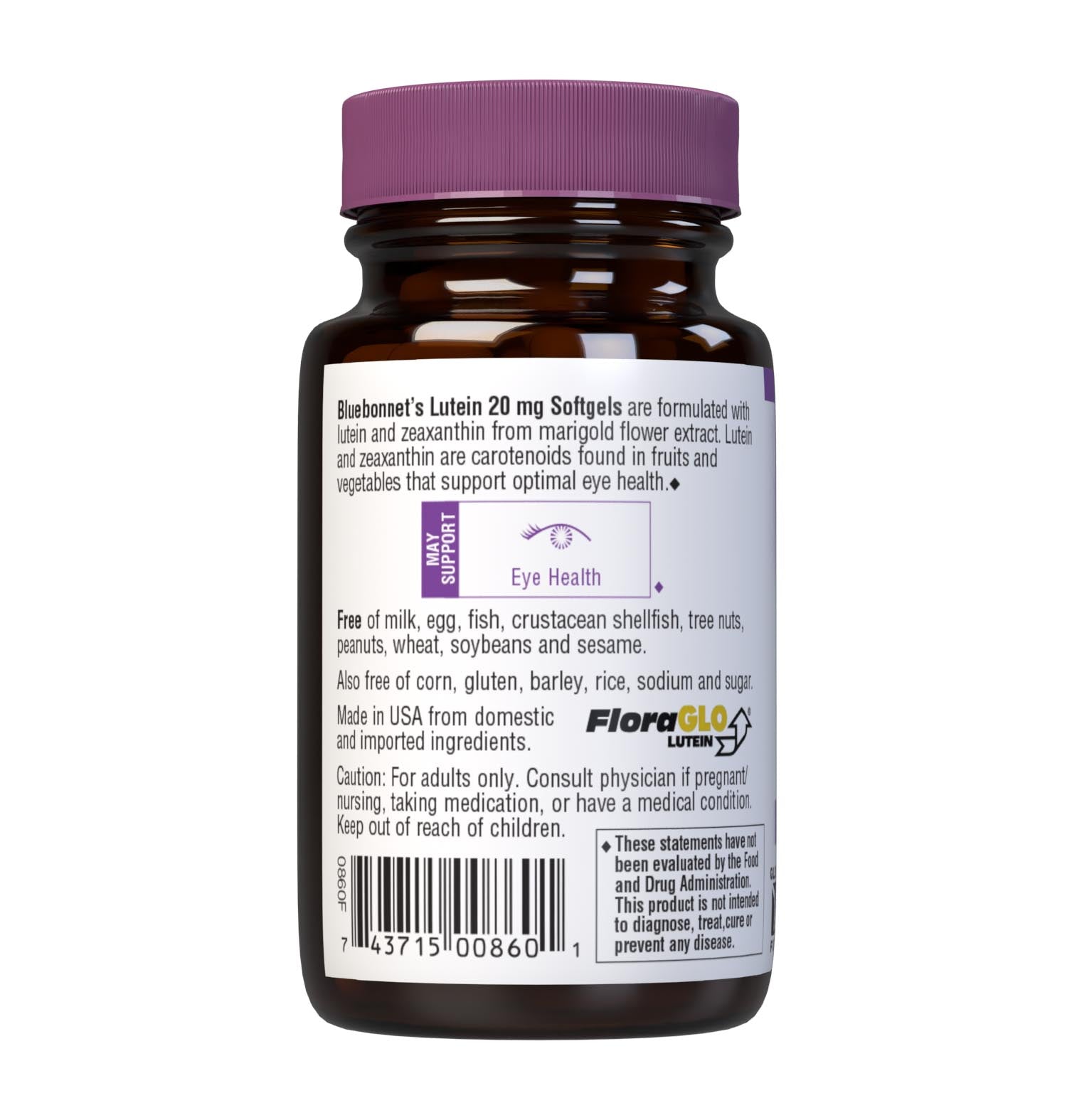 Bluebonnet’s Lutein 20 mg 30 Softgels are formulated with lutein and zeaxanthin from marigold flower extract. Lutein and zeaxanthin are carotenoids found in fruits and vegetables that support optimal eye health. Description panel. #size_30 count