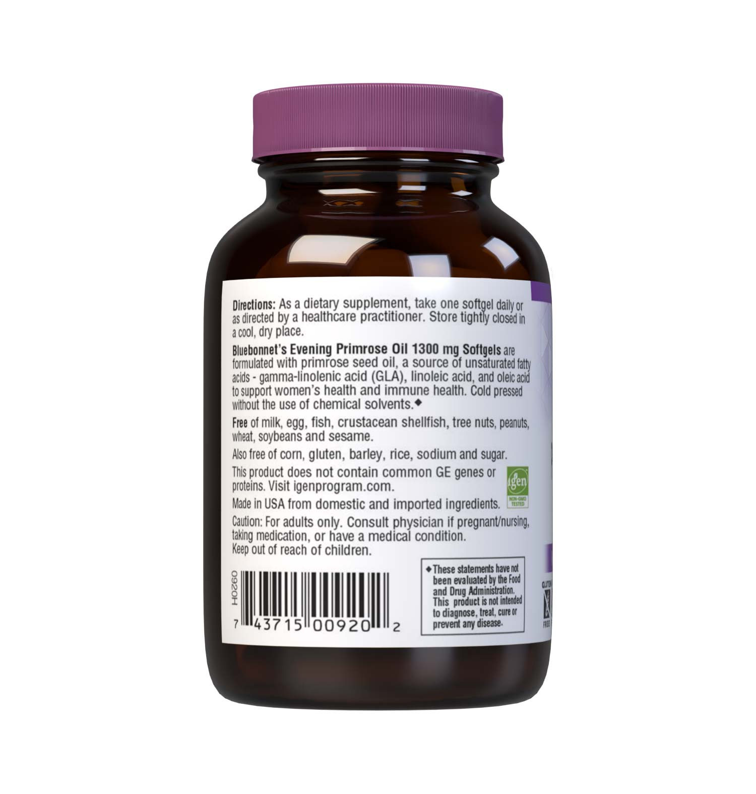 Bluebonnet’s Evening Primrose Oil 1300 mg 30 Softgels are formulated with an oil from the seed of the evening primrose seed oil, a source of unsaturated fatty acids- gamma linolenic acid (GLA), linolenic acid, and oleic acid to support women's health and immune health. Cold pressed without the use of chemical solvents. Description panel. #size_30 count