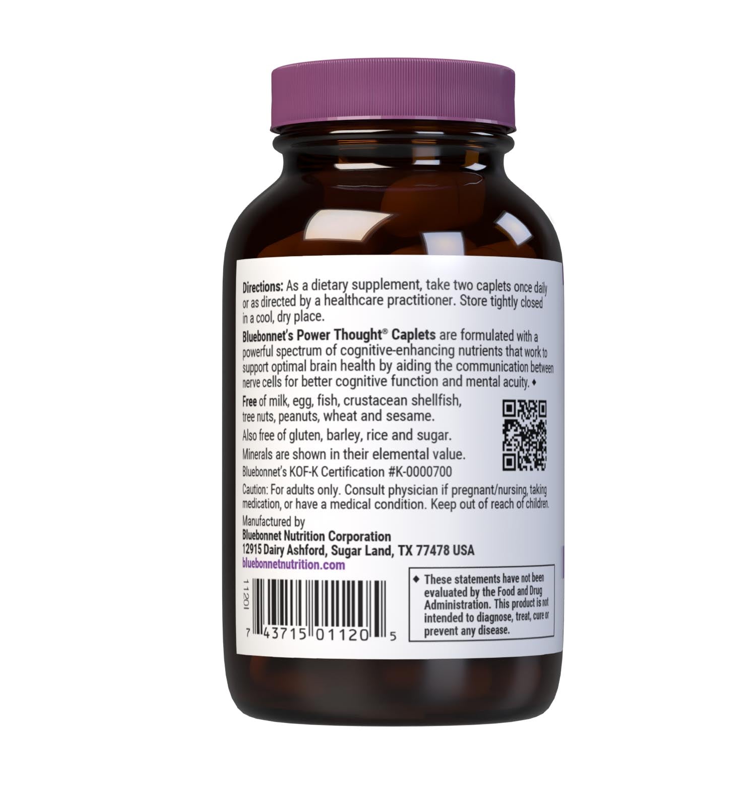 Bluebonnet’s Power Thought 60 Caplets are scientifically formulated with a powerful spectrum of highly advanced cognitive-enhancing nutrients, including sustainably-sourced botanicals, DMAE, phosphatidylserine and phosphatidylcholine, for optimal brain health. This complementary blend works to facilitate the communication between nerve cells, thereby enhancing the brain's ability to process, retain, and retrieve information for healthy cognitive function. Description panel. #size_60 count