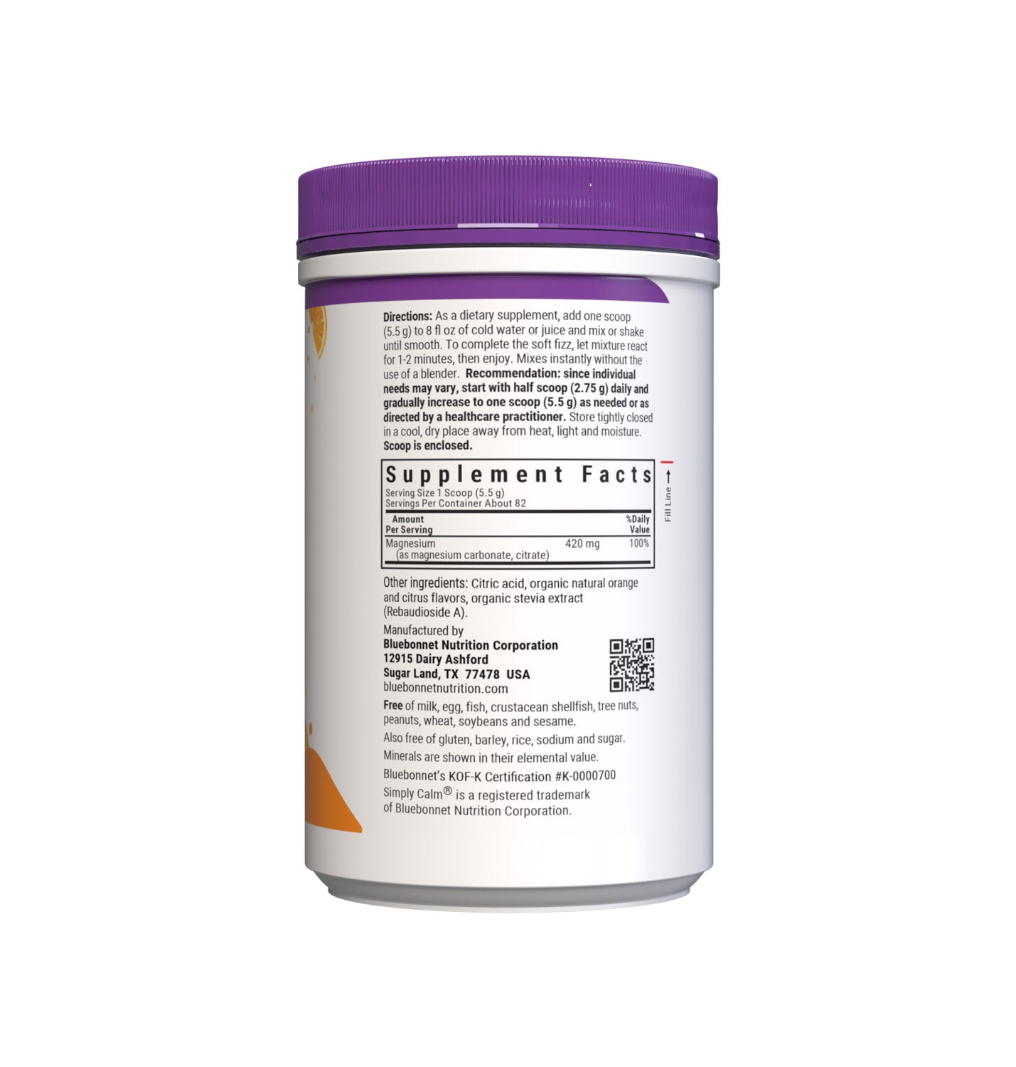 Bluebonnet's Simply Calm Orange flavor Powder is a special, water-soluble blend of magnesium carbonate/ citrate for occasional sleeplessness, stress, as well as bone and immune support. Magnesium is an essential mineral required in over 300 biochemical reactions in the body and known for its ability to help the mind and body ease into a state of calm... simply. Supplement facts panel. #size_16 oz