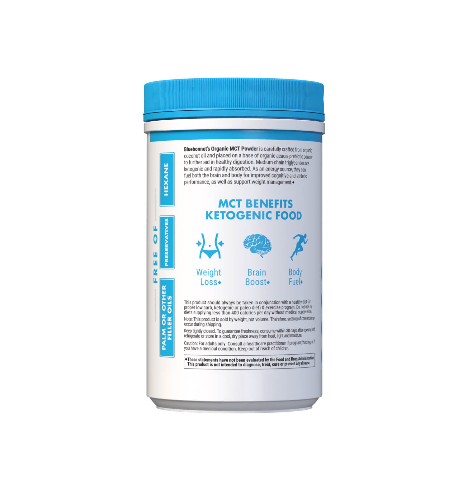 Bluebonnet’s Organic MCT Powder (10.58 oz canister) is carefully crafted from organic coconut oil and placed on a base of organic acacia prebiotic powder to further aid in healthy digestion. Medium chain triglycerides are ketogenic and rapidly absorbed. As an energy source, they can fuel both the brain and body for improved cognitive and athletic performance, as well as support weight management. Description panel. #size_10.58 oz