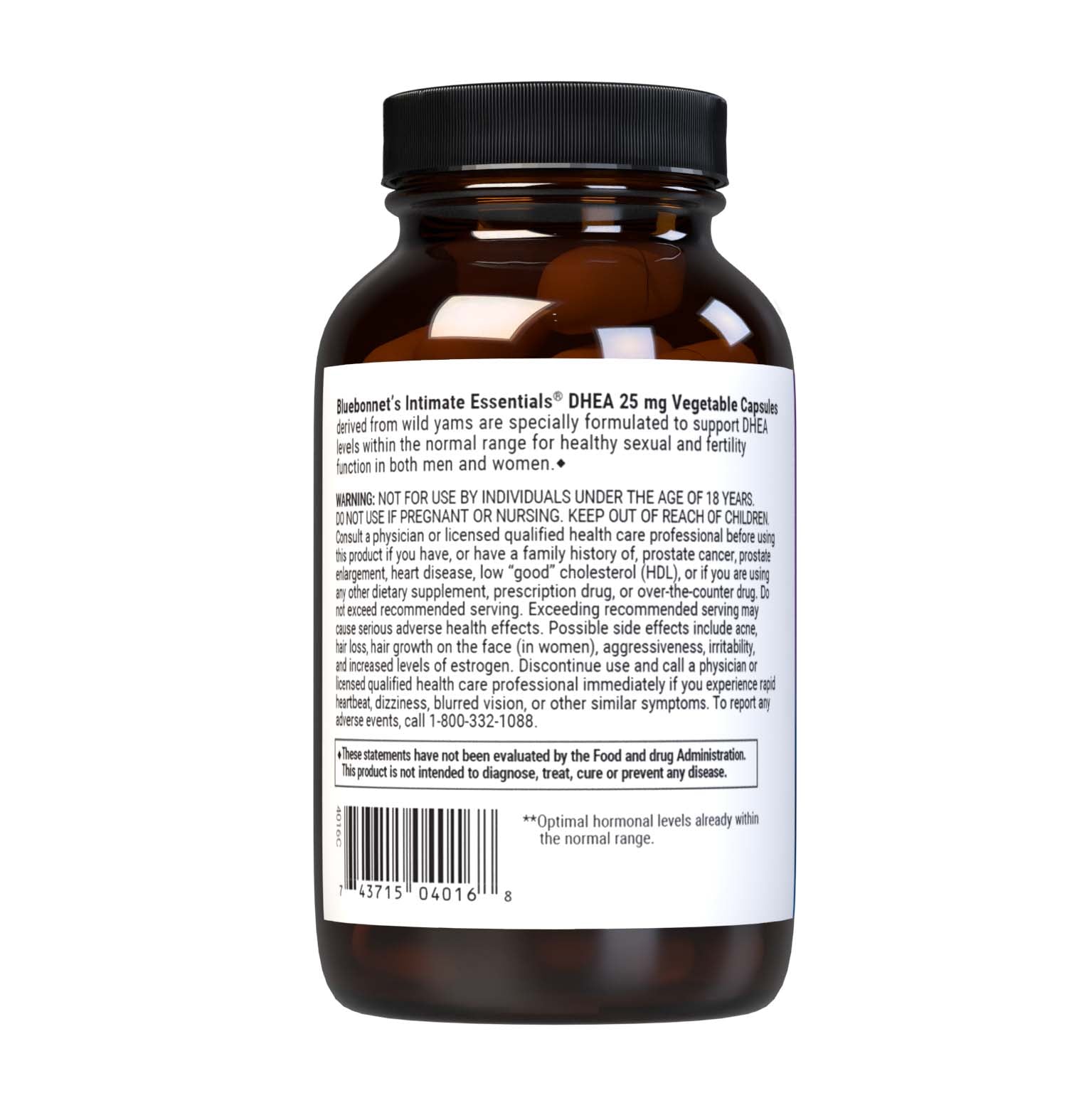 Bluebonnet’s Intimate Essentials DHEA 25 mg Vegetable Capsules derived from wild yams are specially formulated to support DHEA levels within the normal range for healthy sexual and fertility function in both men and women. Description panel. #size_60 count