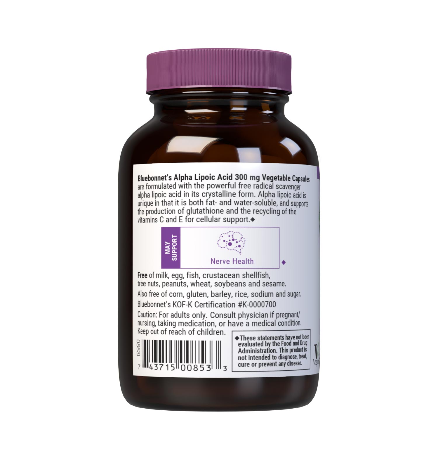 Bluebonnet's Alpha Lipoic Acid 300 mg 30 Vegetable Capsules are formulated with the powerful free radical scavenger alpha lipoic acid in its crystalline form. Alpha lipoic acid is unique in that it is both fat-soluble and water-soluble, and supports the production of glutathione and the recycling of the vitamins C and E for cellular protection. Description panel. #size_30 count