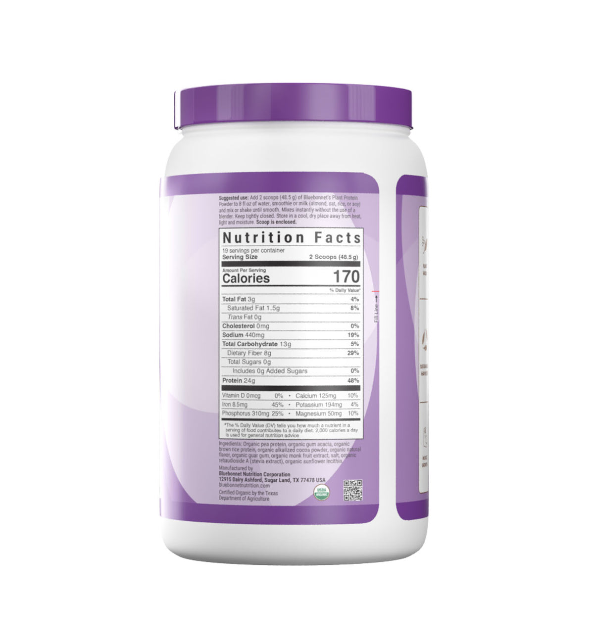 Bluebonnet’s Organic Plant Protein Chocolate flavored Powder delivers organic certified yellow pea and brown rice protein each sustainably grown and harvested at their nutritional peak to ensure quality and maximum nutritional density. Each two-scoop serving delivers 24 grams of plant-based protein to support optimal muscle growth and recovery. Nutrition facts panel. #Flavor+Size_Chocolate - 2 lbs