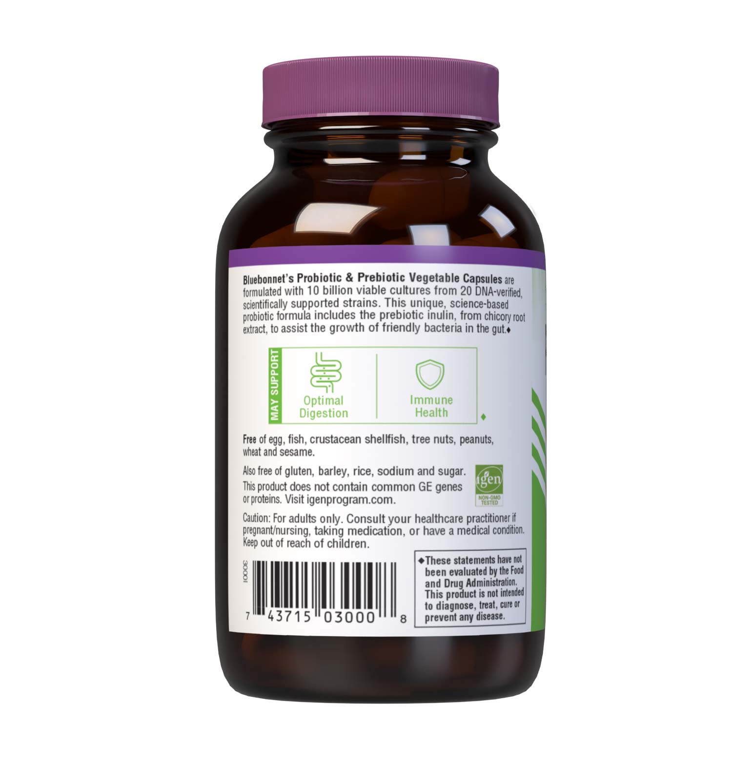 Bluebonnet’s Probiotic & Prebiotic 30 Vegetable Capsules are formulated with 10 billion viable cultures from 20 DNA-verified, scientifically supported strains. This unique, science-based probiotic formula includes the prebiotic inulin from chicory root extract, to assist the growth of friendly bacterium in the gut. Description panel. #size_30 count